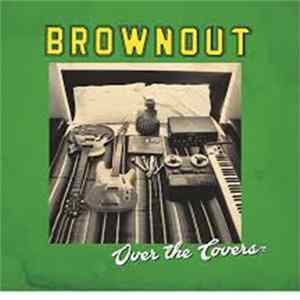 Brownout - Over The Covers Mp3