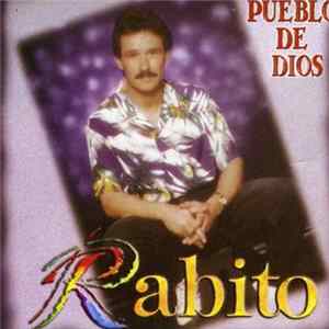 Rabito - Pueblo De Dios Mp3