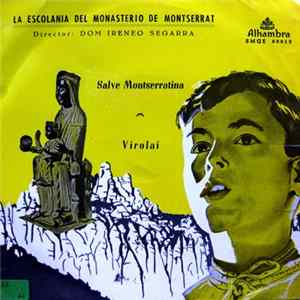 Escolanía De Montserrat - Salve Montserratina / Virolai Mp3