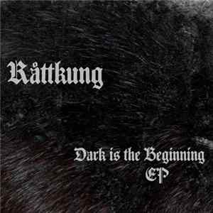 Råttkung - Dark Is The Beginning EP Mp3
