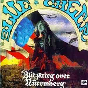 Blue Cheer - Blitzkrieg Over Nüremberg Mp3