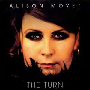 Alison Moyet - The Turn Mp3