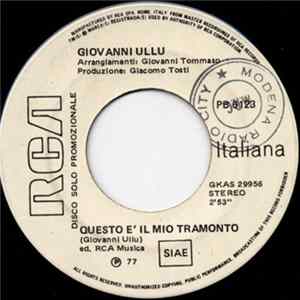Giovanni Ullu - Questo È Il Mio Tramonto / L'Isola Lontana Mp3