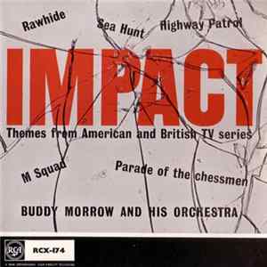 Buddy Morrow And His Orchestra - Impact Mp3