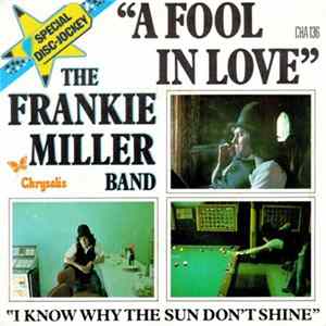 The Frankie Miller Band - A Fool In Love Mp3