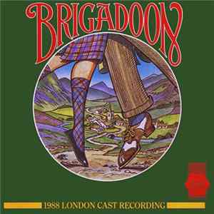 Various - Brigadoon (1988 London Cast Recording) Mp3