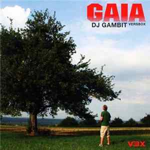 DJ Gambit - Gaia Mp3