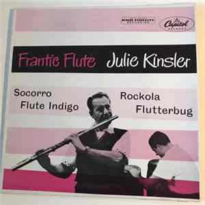 Julie Kinsler - Frantic Flute Mp3