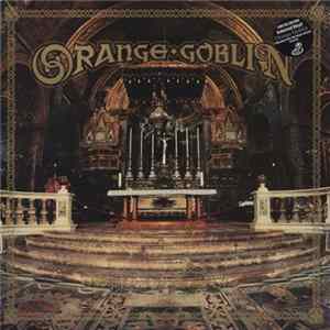 Orange Goblin - Thieving From The House Of God Mp3