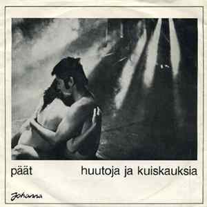 Päät - Huutoja Ja Kuiskauksia Mp3