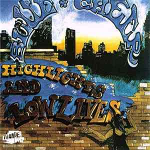Blue Cheer - Highlights And Lowlives Mp3