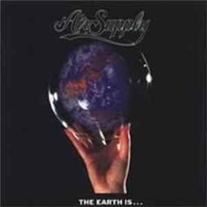 Air Supply - The Earth Is... Mp3