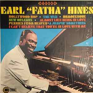 Earl "Fatha" Hines - Earl "Fatha" Hines Mp3