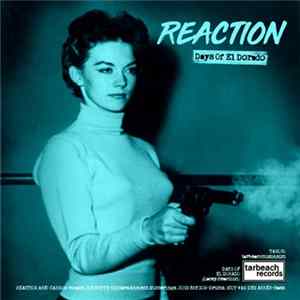 Reaction / Desperate Measures - Days Of El Dorado / Executive Order Mp3