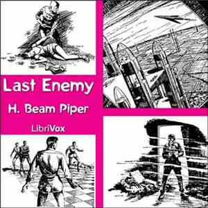 H. Beam Piper - Last Enemy Mp3