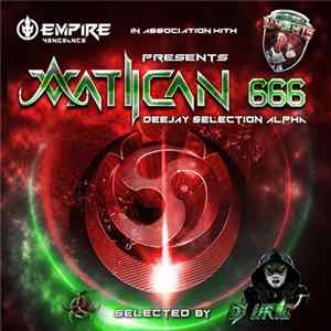 Various - Vatican 666 - Deejay Selection Alpha Mp3