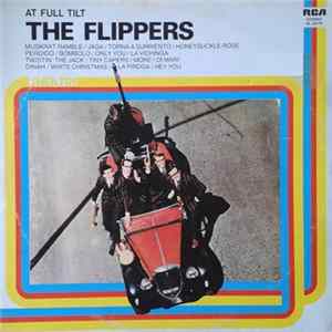 The Flippers - At Full Tilt Mp3