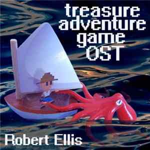 Robert Ellis - Treasure Adventure Game OST Mp3