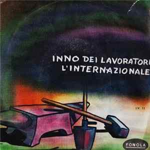 Unknown Artist - Inno Dei Lavoratori / L'Internazionale Mp3