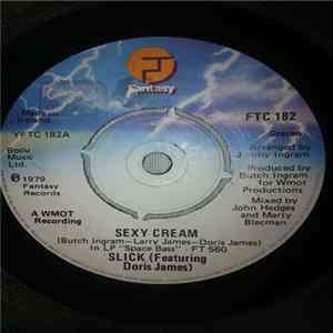 Slick - Sexy Cream Mp3