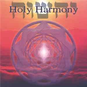 Jonathan Goldman - Holy Harmony Mp3
