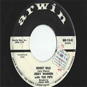 Jerry Warren With The Pets - Monkey Walk Mp3