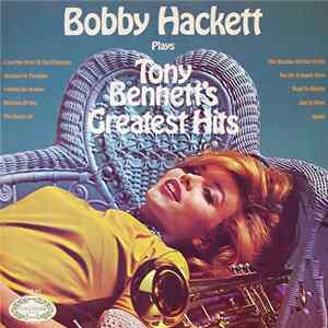 Bobby Hackett - Plays Tony Bennett's Greatest Hits Mp3