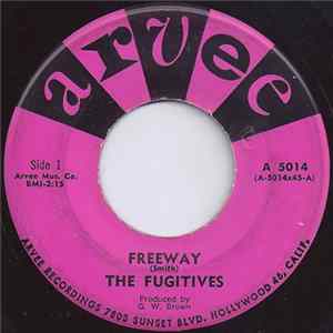The Fugitives - Freeway / Fugitive Mp3