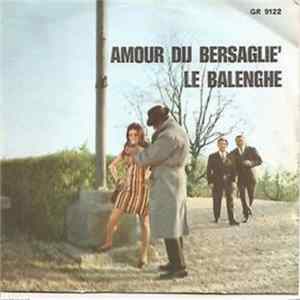 Graziella - Amour Dij Bersagliè / Le Balenghe Mp3