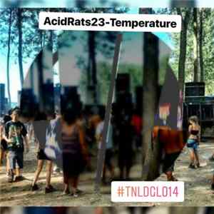 AcidRats - Temperature Mp3