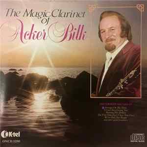 Acker Bilk - The Magic Clarinet Of Acker Bilk Mp3