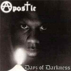 Apostle - Dayz of Darkness Mp3
