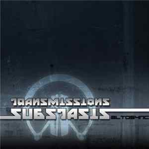 Substasis - Transmissions EP Mp3