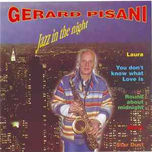 Gérard Pisani - Jazz In The Night Mp3