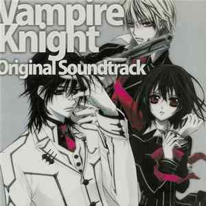 Takefumi Haketa - Vampire Knight (Original Soundtrack) Mp3