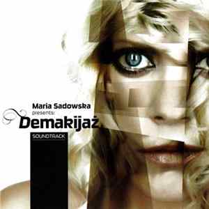 Maria Sadowska - Demakijaż Mp3