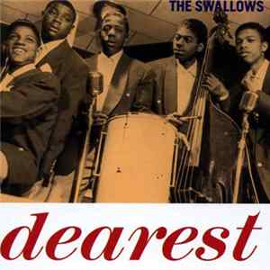 The Swallows - Dearest Mp3