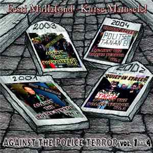 Various - Against The Police Terror Vol. 1 - 4 Mp3