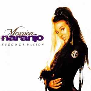 Monica Naranjo - Fuego De Pasion Mp3