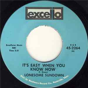 Lonesome Sundown - It's Easy When You Know How / Gonna Miss You When You're Gone Mp3