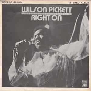 Wilson Pickett - Right On Mp3