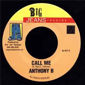 Anthony B / Xsytment - Call Me / Go Deh Mi Friend Mp3