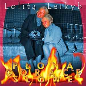 Lolita Leikyb - Płoną Gorące Słowa Mp3