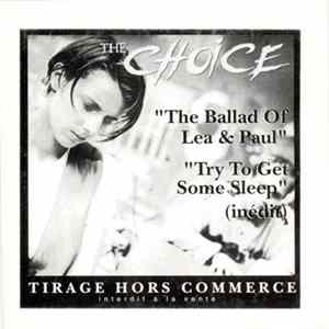 Choice, The - The Ballad Of Lea & Paul Mp3