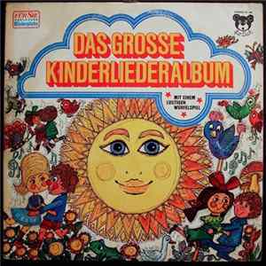 Blankeneser Kinderchor, Hamburger Kinderchor - Das Grosse Kinderliederalbum Mp3