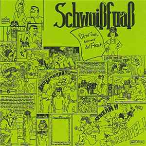 Schwoißfuaß - Oinr Isch Emmr Dr Arsch Mp3