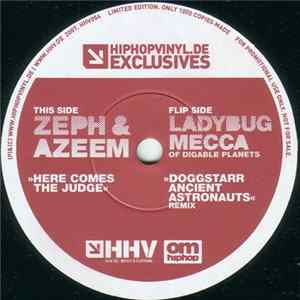 Zeph & Azeem / Ladybug Mecca - Here Comes The Judge / Doggstarr (Ancient Astronauts Remix) Mp3