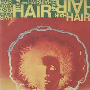 Various - Hair - From The London Musical Production "Hair" Mp3