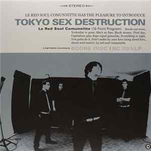 Tokyo Sex Destruction - Le Red Soul Comunnitte (10 Points Program) Mp3