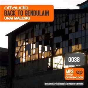 Unai Maleski - Back To Gendulain Mp3